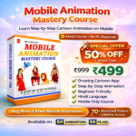 Mobile Animation Mastery: Cartoon Animation Complete Course (Beginner to Pro)